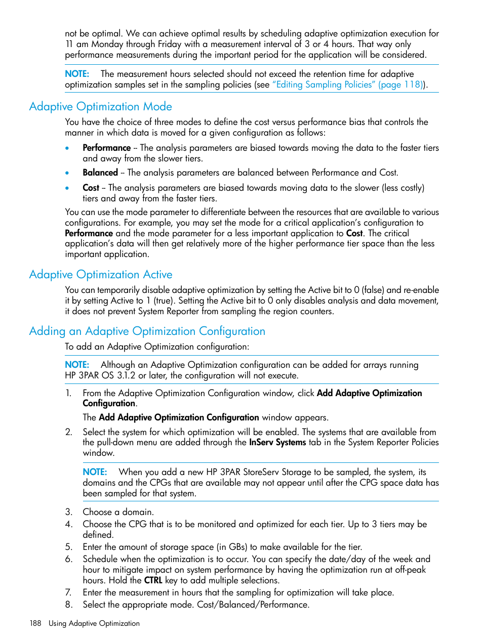 Adaptive optimization mode, Adaptive optimization active, Adding an adaptive optimization configuration | Adaptive optimization | HP 3PAR System Reporter Software User Manual | Page 188 / 239