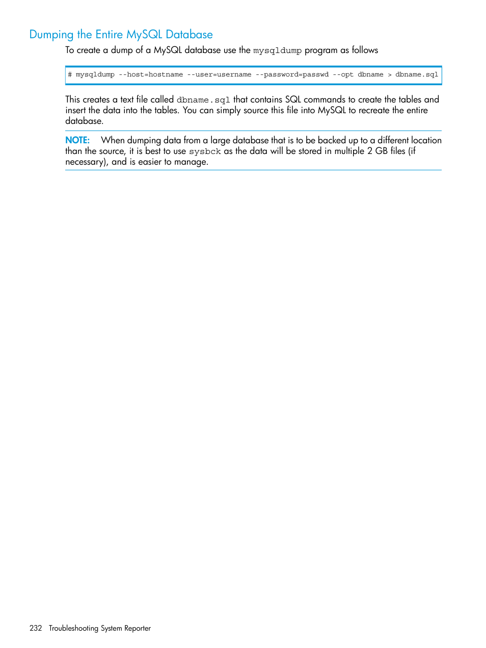 Dumping the entire mysql database, Dumping the | HP 3PAR System Reporter Software User Manual | Page 232 / 239