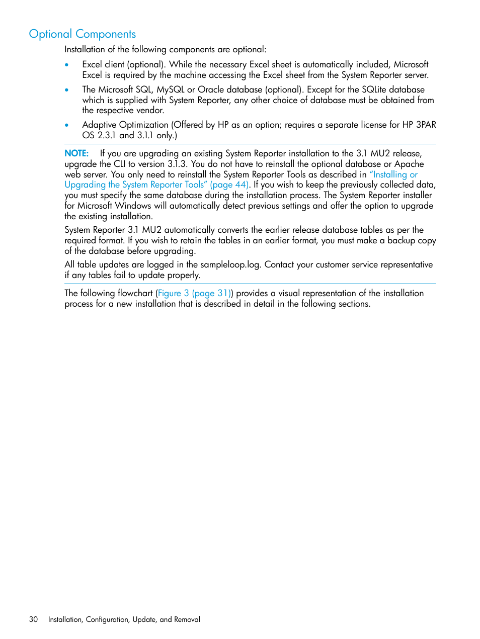 Optional components | HP 3PAR System Reporter Software User Manual | Page 30 / 239