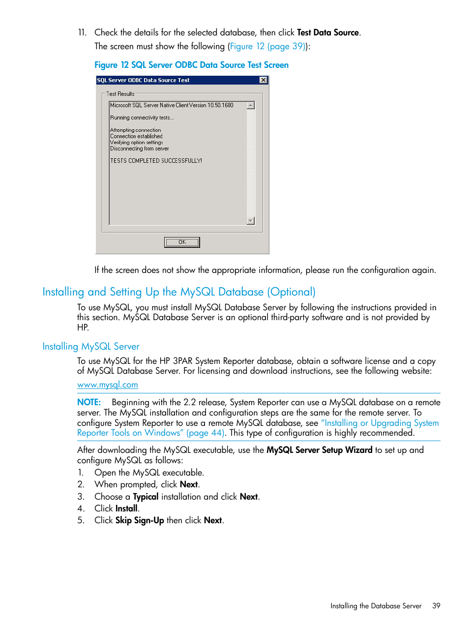 Installing mysql server | HP 3PAR System Reporter Software User Manual | Page 39 / 239