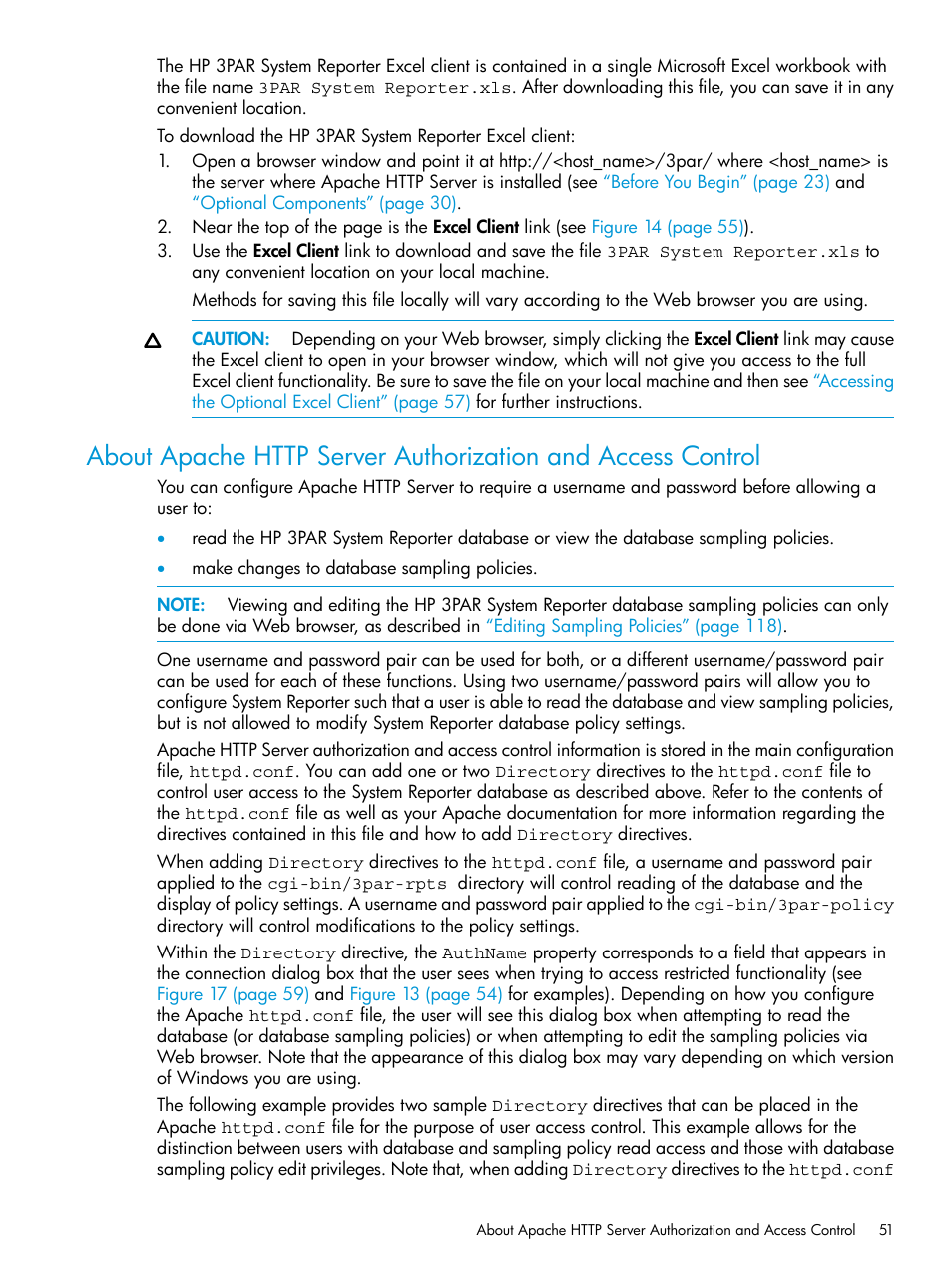 About apache | HP 3PAR System Reporter Software User Manual | Page 51 / 239