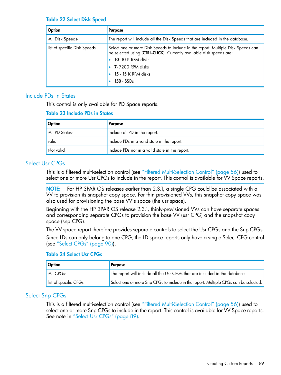 Include pds in states, Select usr cpgs, Select snp cpgs | HP 3PAR System Reporter Software User Manual | Page 89 / 239