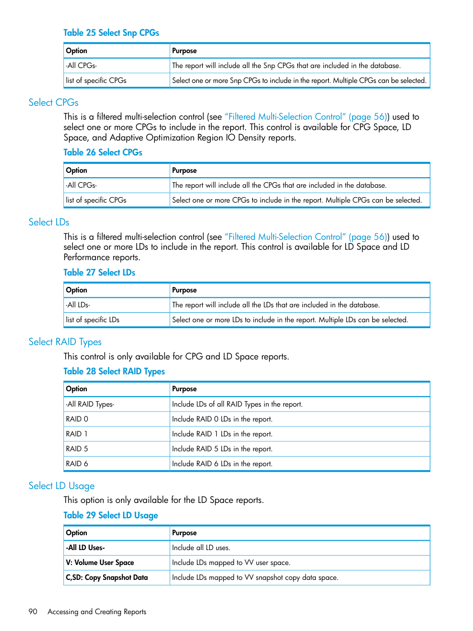 Select cpgs, Select lds, Select raid types | Select ld usage | HP 3PAR System Reporter Software User Manual | Page 90 / 239