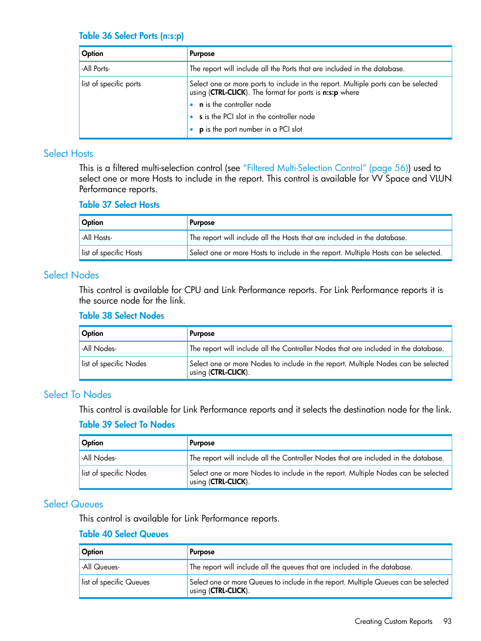 Select hosts, Select nodes, Select to nodes | Select queues | HP 3PAR System Reporter Software User Manual | Page 93 / 239