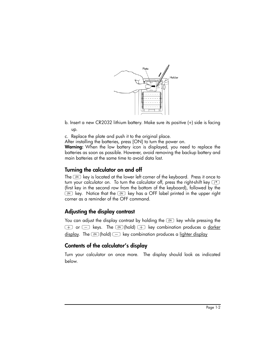 Turning the calculator on and off, Adjusting the display contrast, Contents of the calculator’s display | HP 50g Graphing Calculator User Manual | Page 31 / 887
