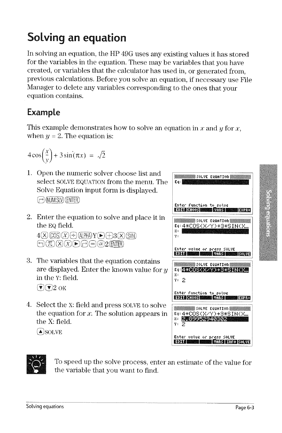 Solving an equation, Example, Solving an equation -3 | Example -11, 4cos^-j+3sin(7ix) = jl, Solve, 0(©®@®©0®2(eii), Iuiu2 0k | HP 49g Graphing Calculator User Manual | Page 133 / 242