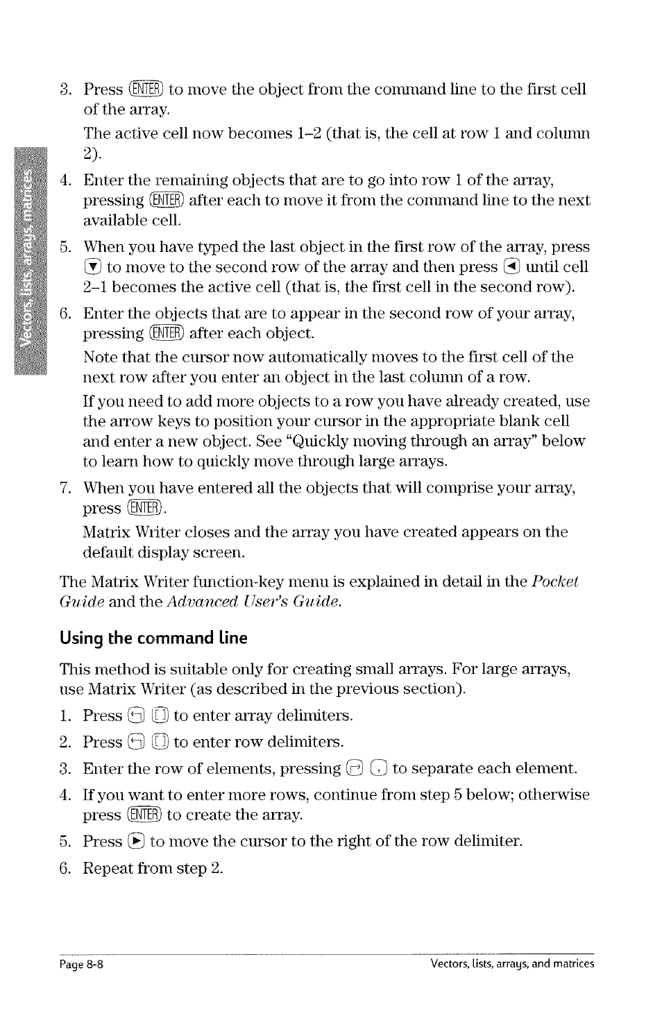 Using the command line, Working from the command line -7 | HP 49g Graphing Calculator User Manual | Page 164 / 242