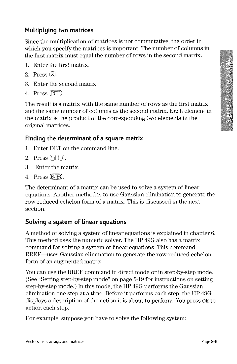 Finding the determinant of a square matrix, Solving a system of linear equations | HP 49g Graphing Calculator User Manual | Page 167 / 242