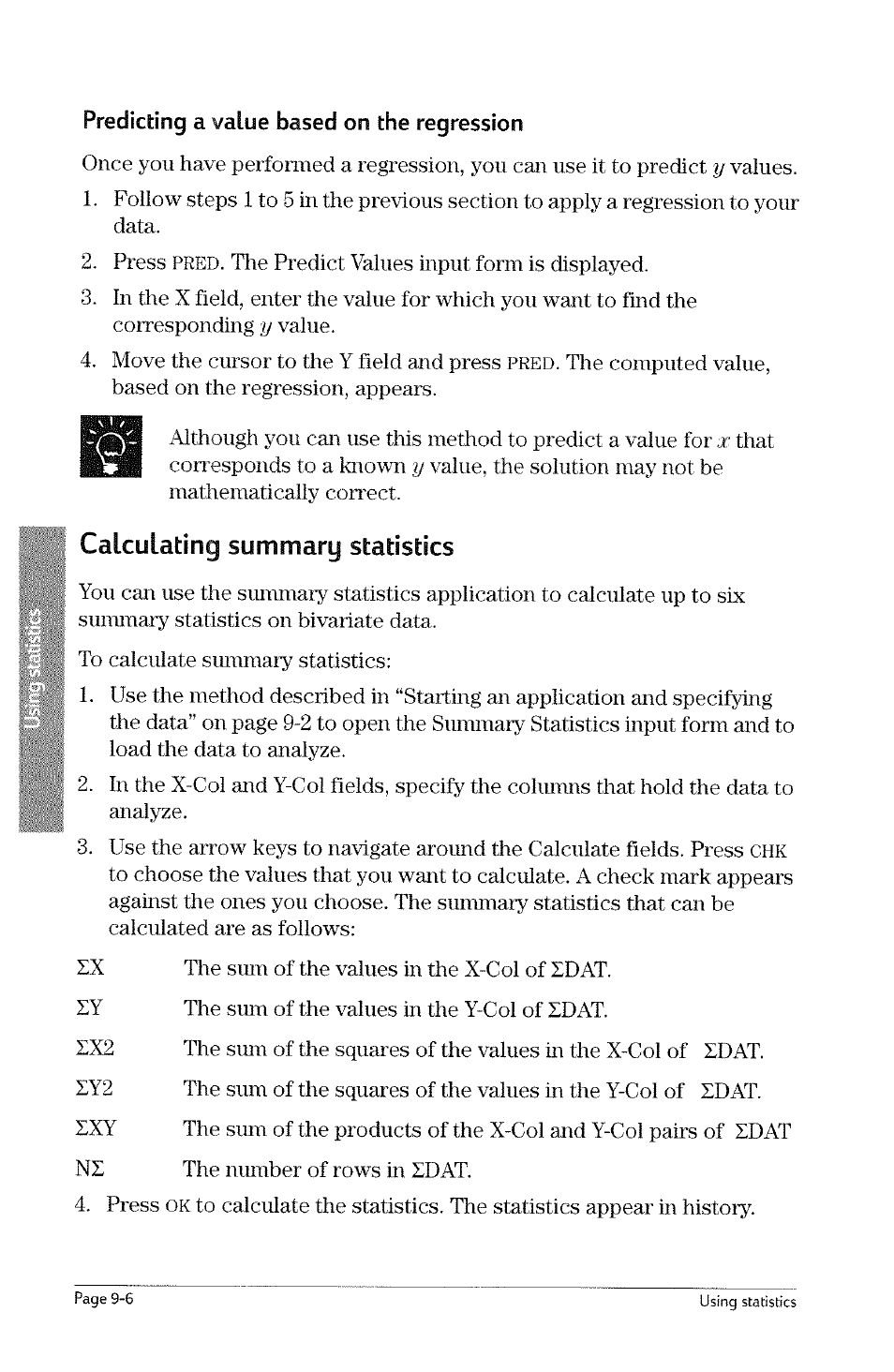 Predicting a value based on the regression, Calculating summary statistics, Calculating siinunary statistics -6 | Prbd, Pred | HP 49g Graphing Calculator User Manual | Page 174 / 242