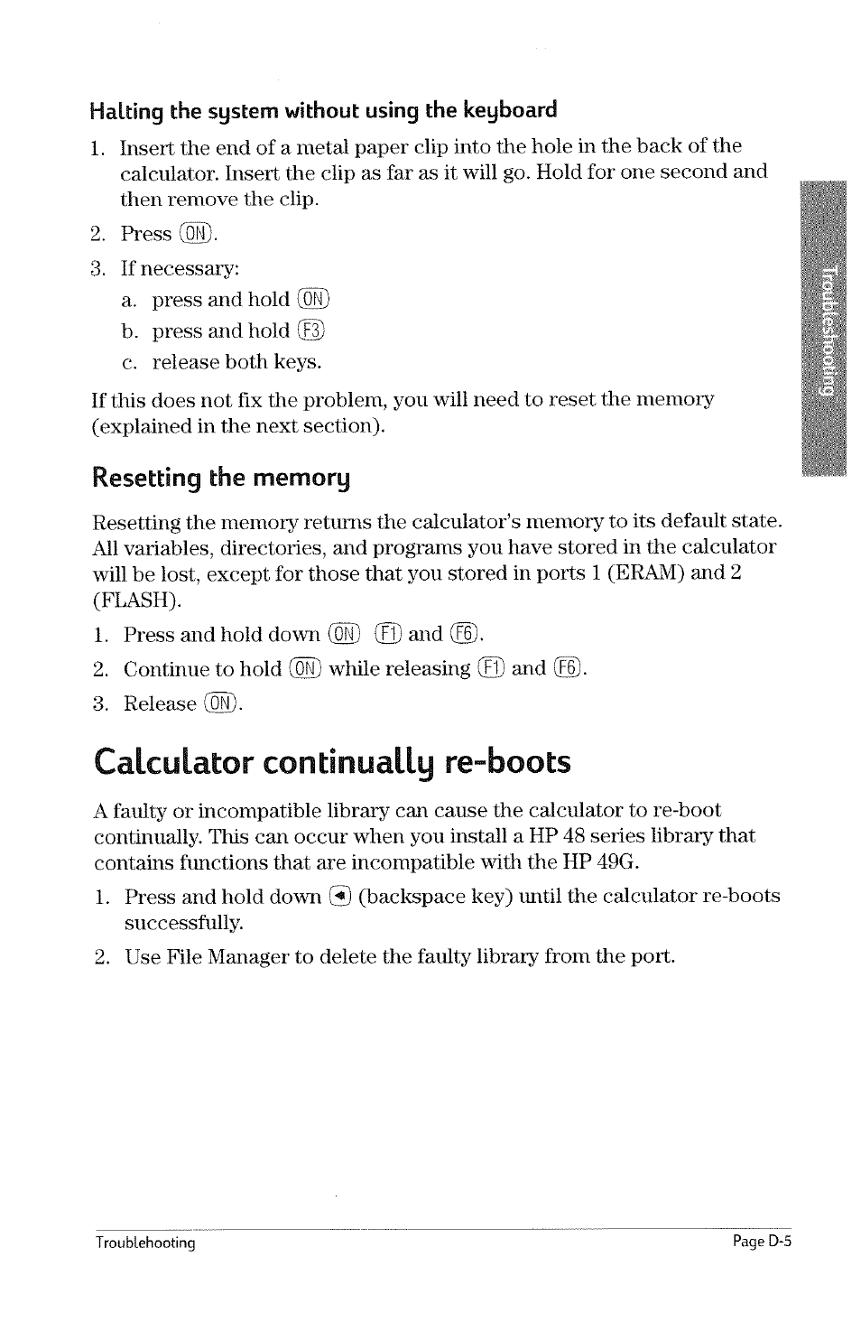 Halting the system without using the keyboard, Resetting the memory, Calculator continually re-boots | Calculator, Continually re-boots | HP 49g Graphing Calculator User Manual | Page 221 / 242