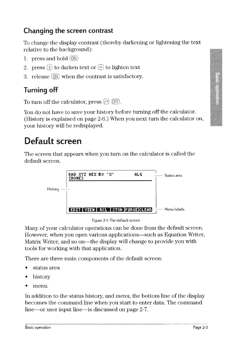 Changing the screen contrast, Turning off, Defauu screen | Changing the screen contrast -3, Turning off -3, Default screen -3, Changing, Screen contrast, Turning | HP 49g Graphing Calculator User Manual | Page 31 / 242