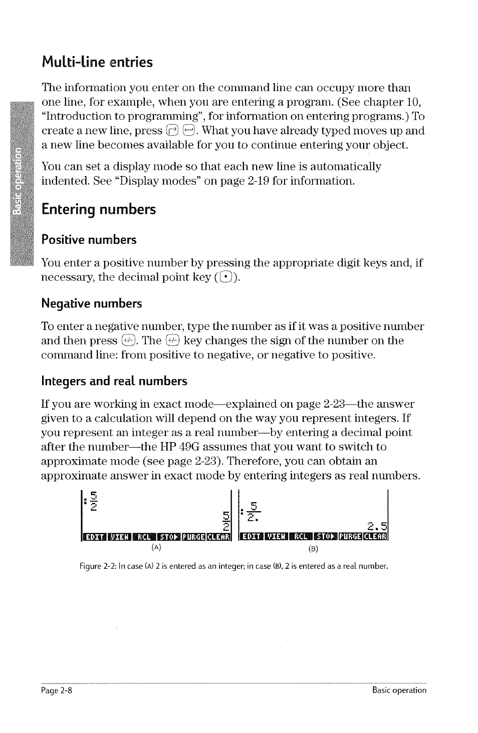 Multi-line entries, Entering numbers, Positive numbers | Negative numbers, Integers and real numbers, Multi-line entries -8, Entering numbers -8, Entries, Multi-line | HP 49g Graphing Calculator User Manual | Page 36 / 242