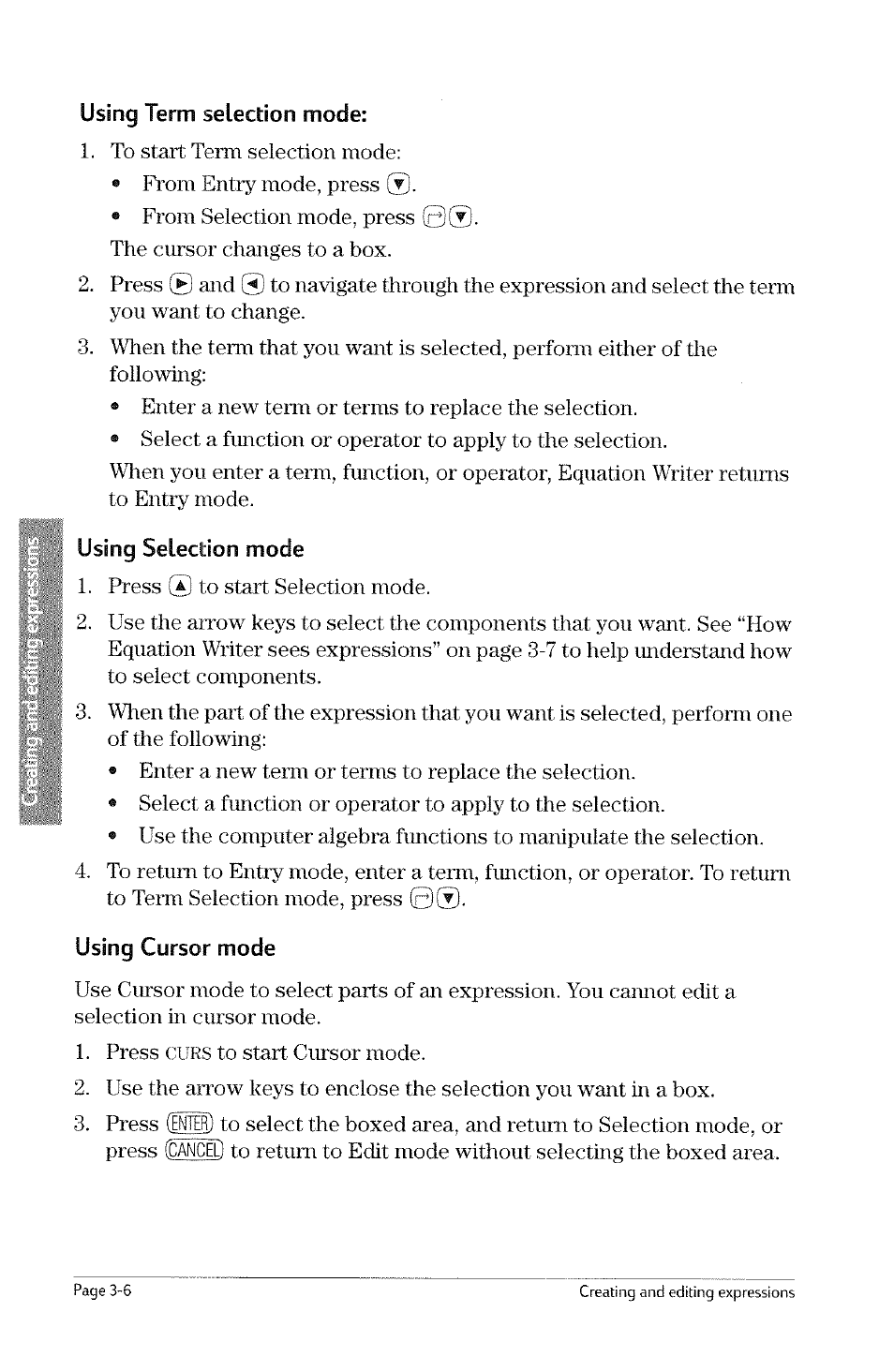 Using selection mode, Using cursor mode, Curs | HP 49g Graphing Calculator User Manual | Page 64 / 242