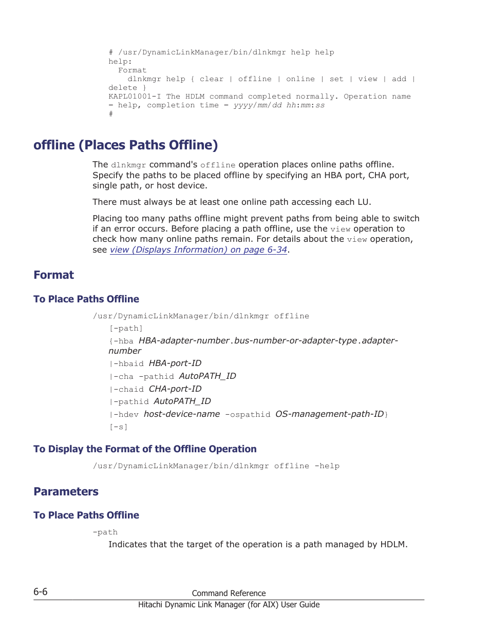 Offline (places paths offline), Format, Parameters | Offline (places paths offline) -6, Format -6, To place paths offline -6, To display the format of the offline operation -6, Parameters -6, Operation, see, Offline (places paths offline) on | HP XP Racks User Manual | Page 222 / 504