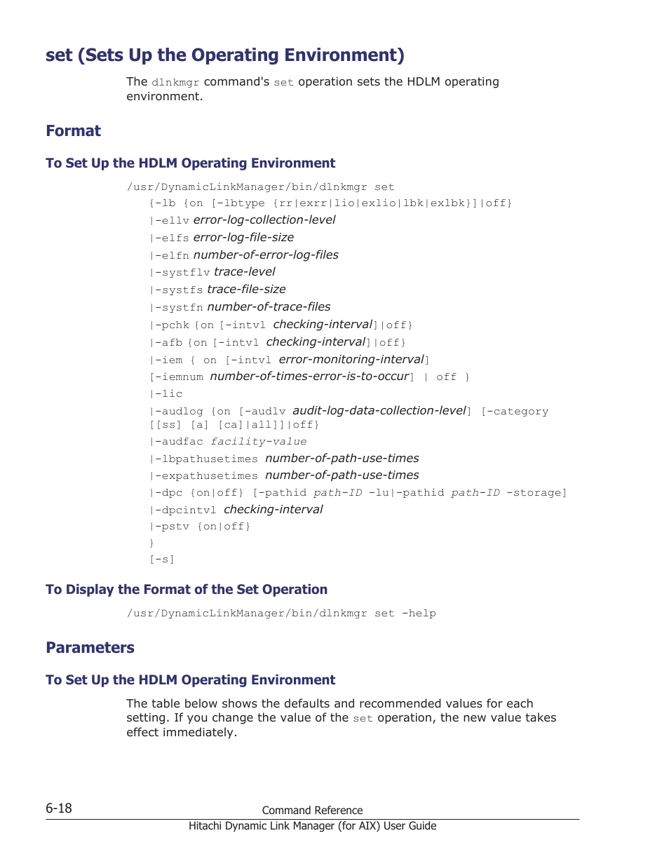 Set (sets up the operating environment), Format, Parameters | Set (sets up the operating environment) -18, Format -18, To set up the hdlm operating environment -18, To display the format of the set operation -18, Parameters -18, On how to specify the settings, see, Set (sets up the operating | HP XP Racks User Manual | Page 234 / 504