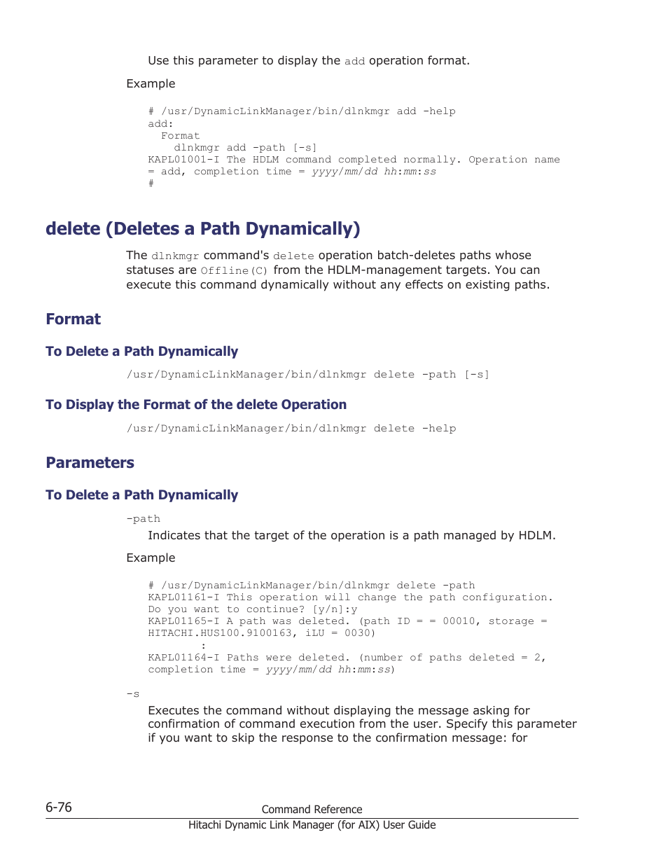 Delete (deletes a path dynamically), Format, Parameters | Delete (deletes a path dynamically) -76, Format -76, To delete a path dynamically -76, To display the format of the delete operation -76, Parameters -76 | HP XP Racks User Manual | Page 292 / 504