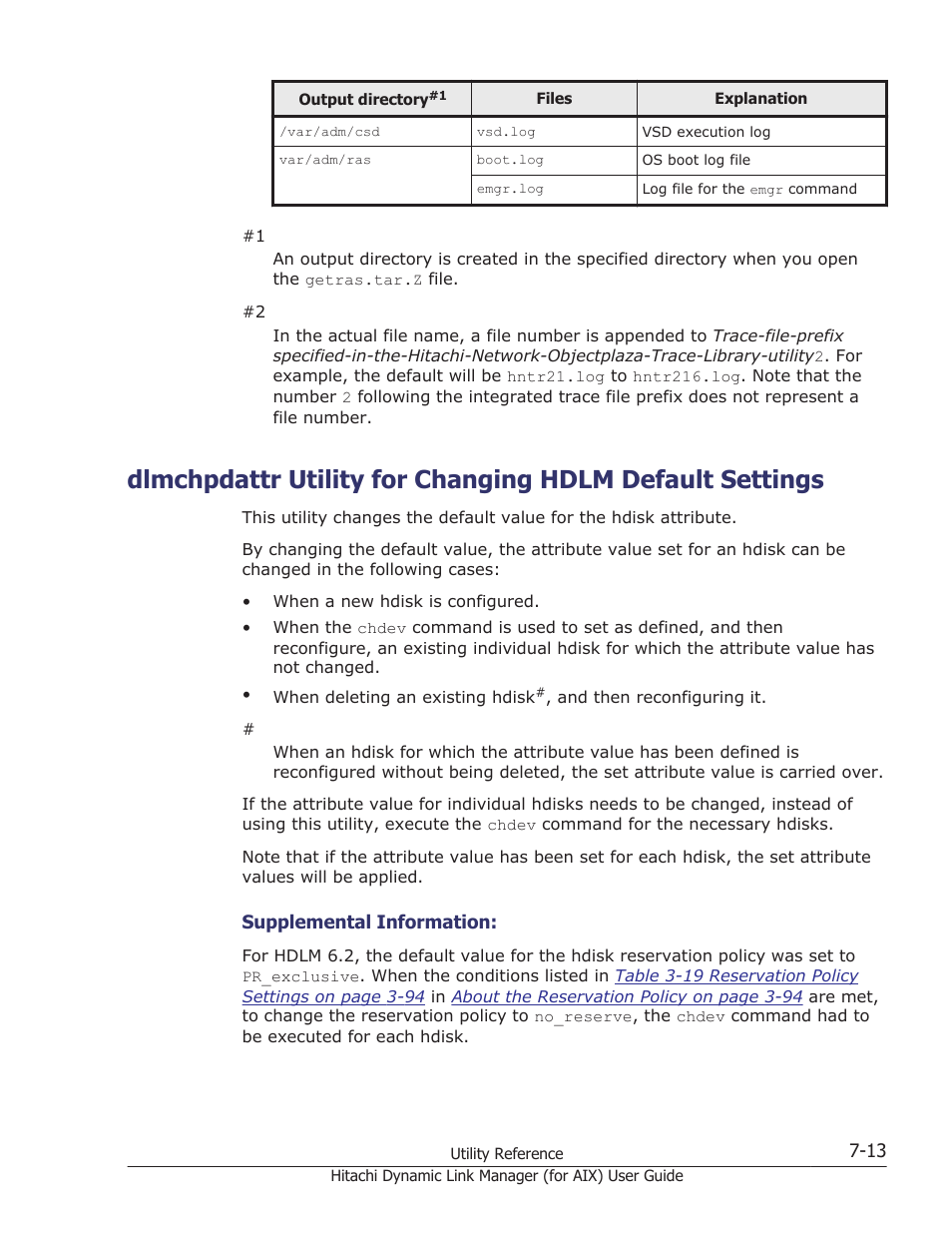 Utility, see, Dlmchpdattr utility for changing, Dlmchpdattr utility for changing hdlm | Dlmchpdattr utility for | HP XP Racks User Manual | Page 307 / 504