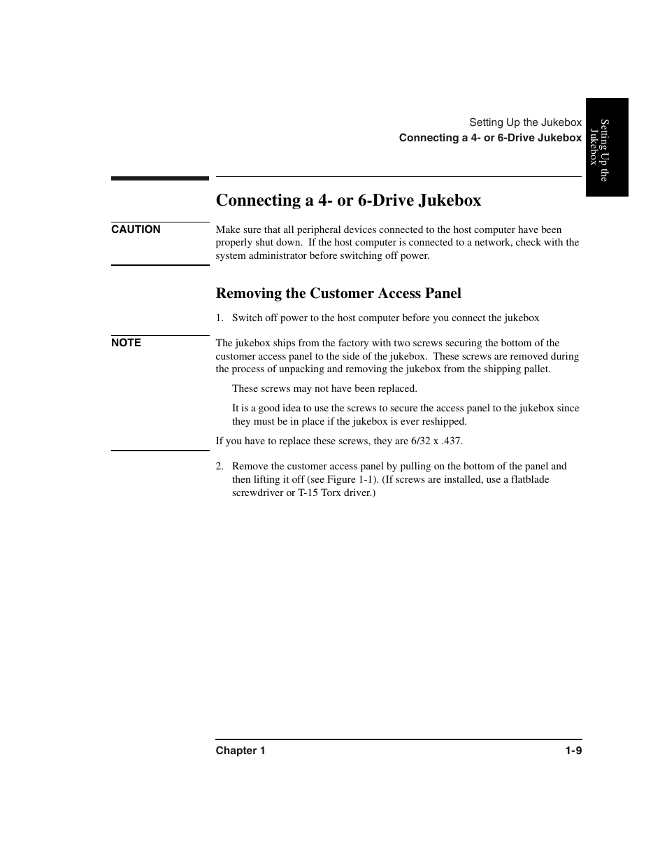 Connecting:4- or 6-drive jukebox, Removing the customer access panel, These screws may not have been replaced | Connecting a 4- or 6-drive jukebox -9, Removing the customer access panel -9, Connecting a 4- or 6-drive jukebox | HP Optical Jukeboxes User Manual | Page 21 / 120
