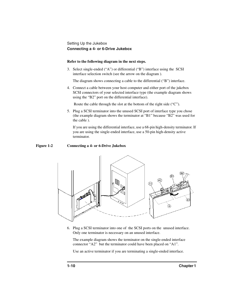 Refer to the following diagram in the next steps, Figure 1-2 connecting a 4- or 6-drive jukebox | HP Optical Jukeboxes User Manual | Page 22 / 120