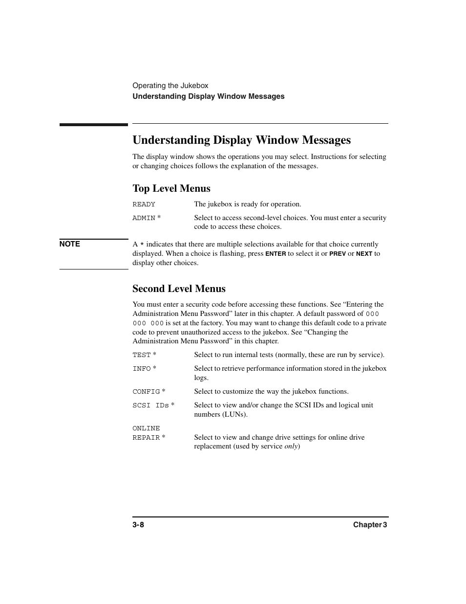 Display messages, Top level displays:admin, Ready | The jukebox is ready for operation, Admin, Note a, Second level displays:test, Second level displays:info, Second level displays:config, Second level displays:online repair | HP Optical Jukeboxes User Manual | Page 48 / 120