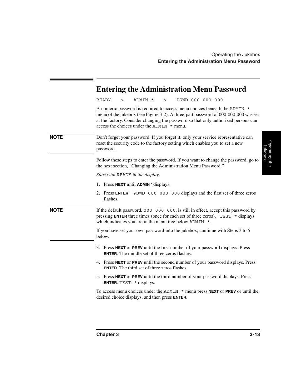 Administration menu password:entering, Ready, Start with | Press, Note if the default password, To access menu choices under the, Entering the administration menu password -13, Entering the administration menu password | HP Optical Jukeboxes User Manual | Page 53 / 120