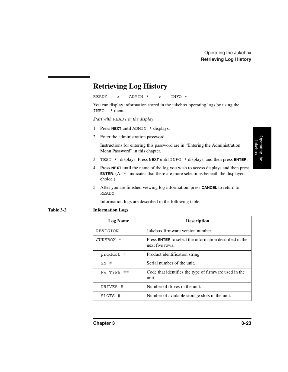 Retrieving log history, Logs:retrieving, Ready | Start with, Press, Enter the administration password, Test, Logs:listing of, Table, Table heading | HP Optical Jukeboxes User Manual | Page 63 / 120