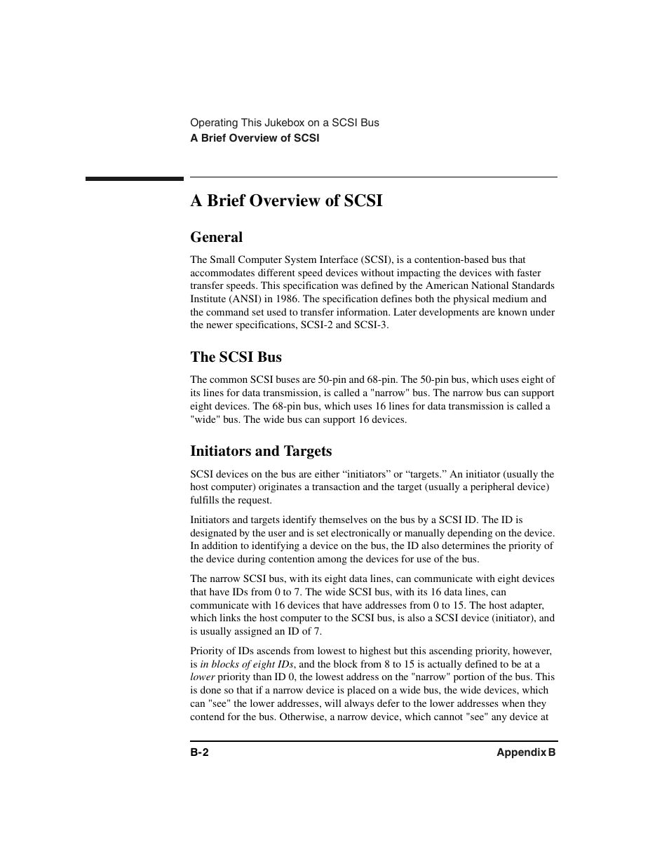 Scsi:brief overview, General, The scsi bus | Initiators and targets, A brief overview of scsi | HP Optical Jukeboxes User Manual | Page 90 / 120