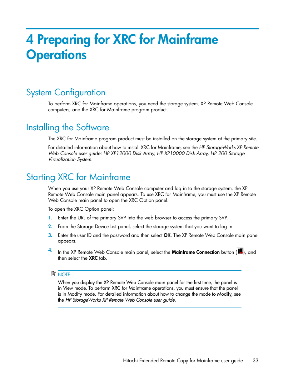 4 preparing for xrc for mainframe operations, System configuration, Installing the software | Starting xrc for mainframe, 33 installing the software, 33 starting xrc for mainframe | HP StorageWorks XP Remote Web Console Software User Manual | Page 33 / 48