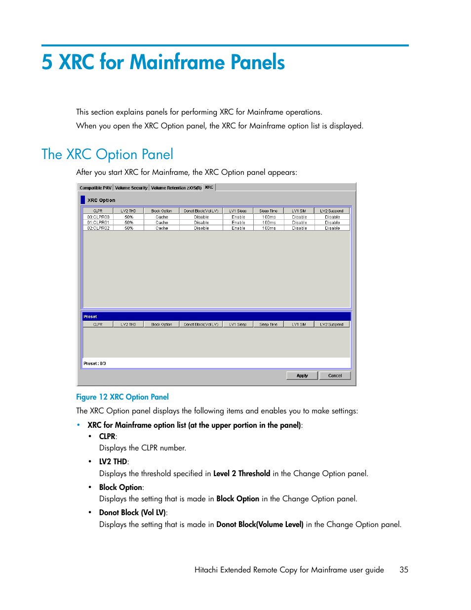 5 xrc for mainframe panels, The xrc option panel, Xrc option panel | HP StorageWorks XP Remote Web Console Software User Manual | Page 35 / 48