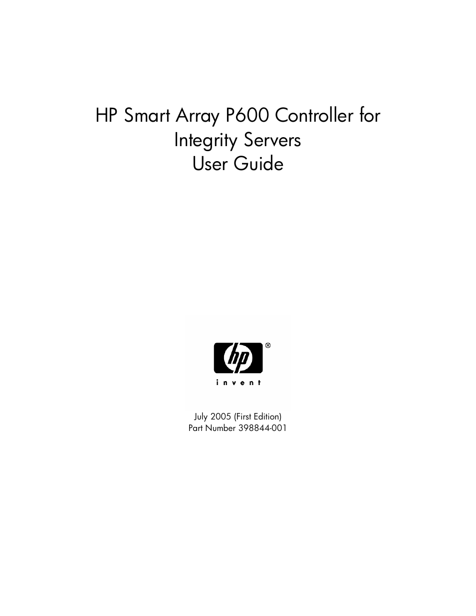 HP Smart Array P600-Controller User Manual | 58 pages