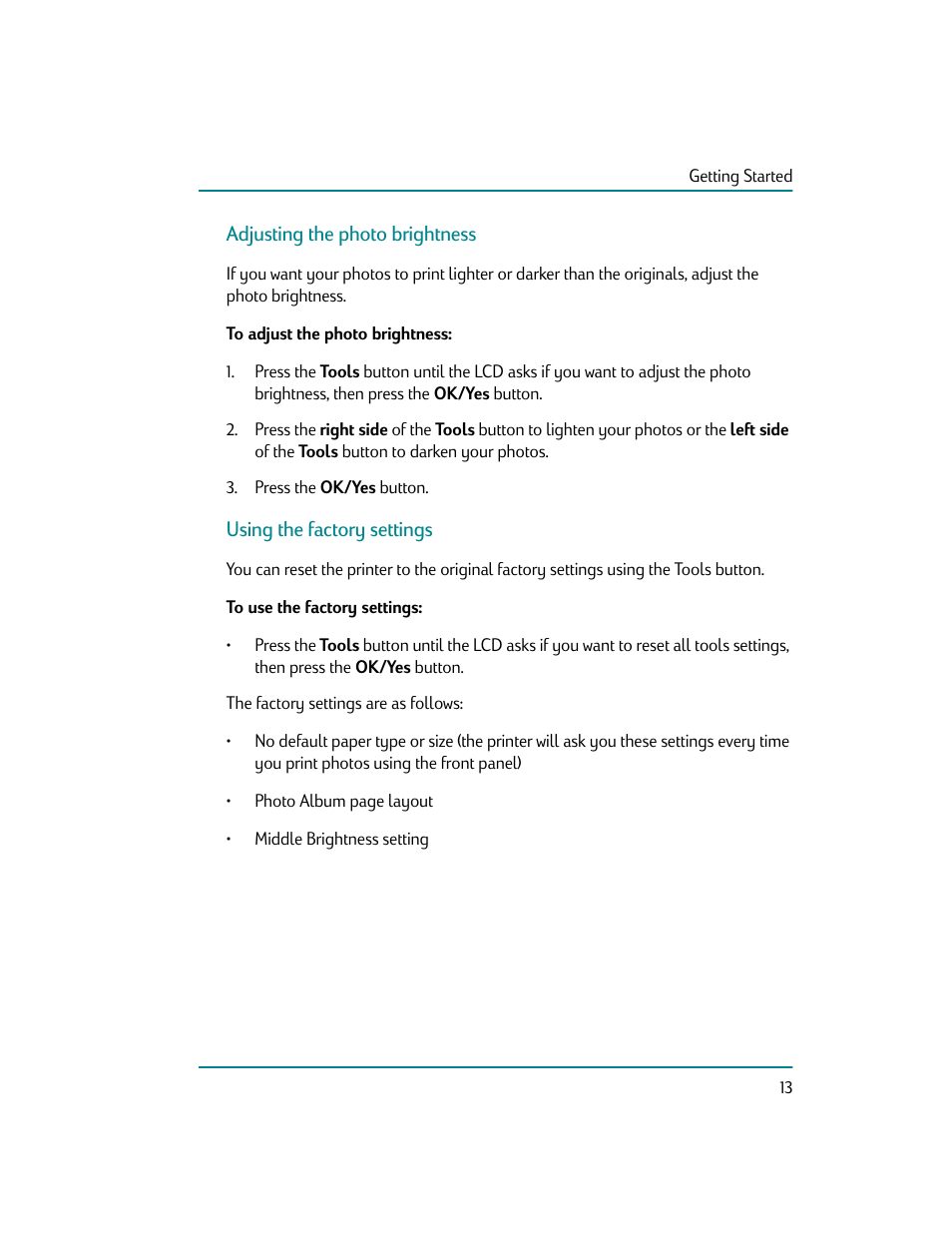 Adjusting the photo brightness, To adjust the photo brightness, Using the factory settings | To use the factory settings, Using the factorg settings | HP Photosmart p1000 1000 Printer User Manual | Page 19 / 70