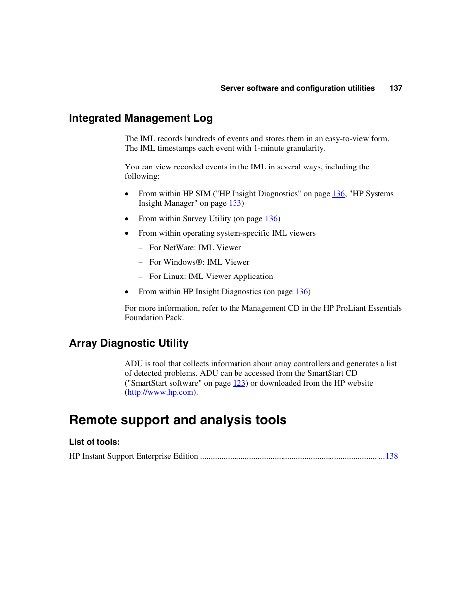 Integrated management log, Array diagnostic utility, Remote support and analysis tools | E insight diagnostics utility ("array, And erase utility (on | HP ProLiant DL580 G3 Server User Manual | Page 137 / 190