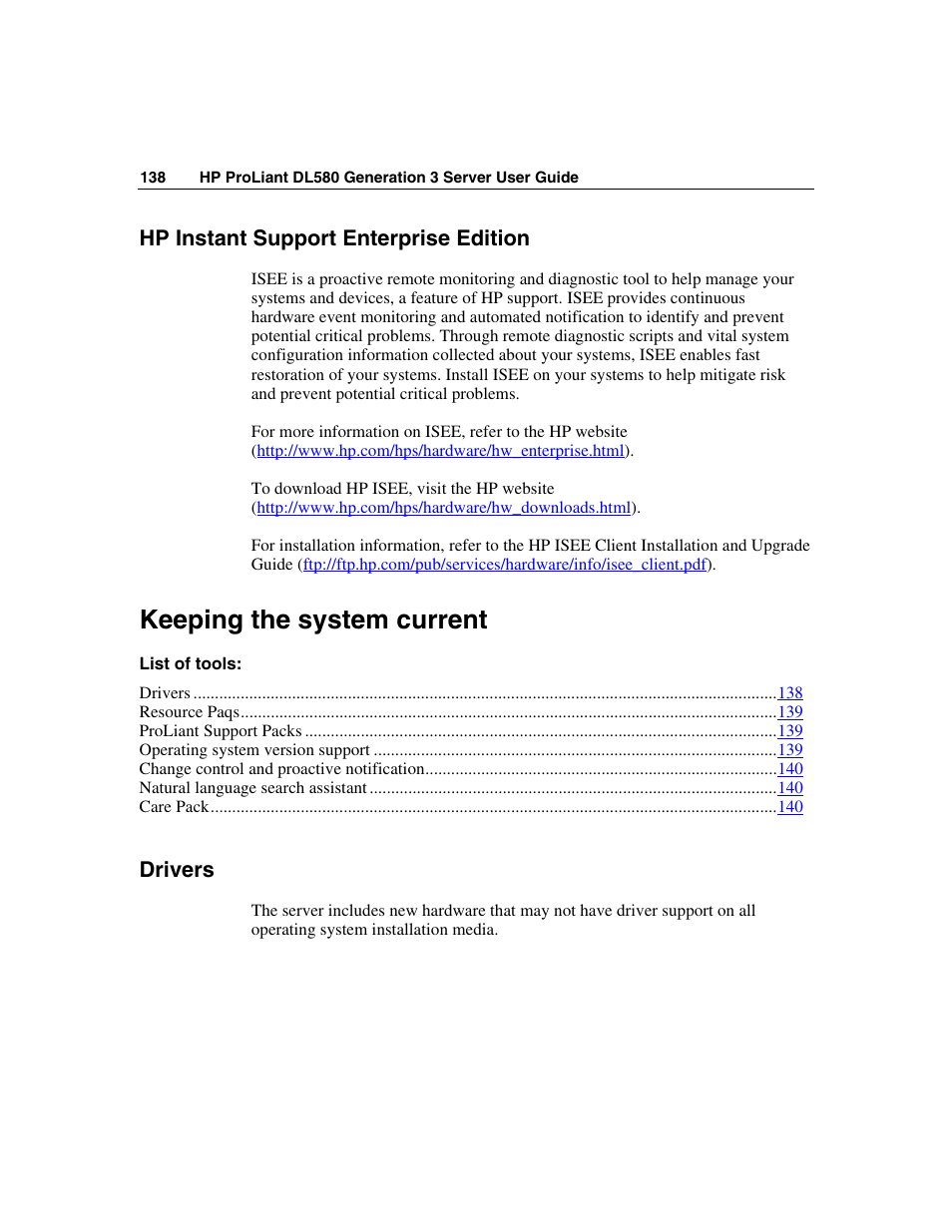 Hp instant support enterprise edition, Keeping the system current, Drivers | HP ProLiant DL580 G3 Server User Manual | Page 138 / 190