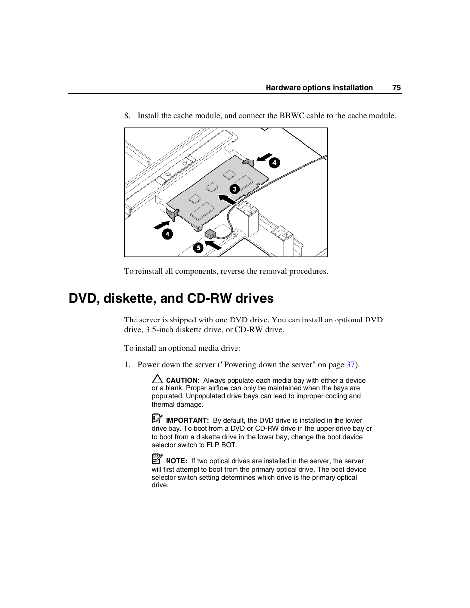 Dvd, diskette, and cd-rw drives | HP ProLiant DL580 G3 Server User Manual | Page 75 / 190