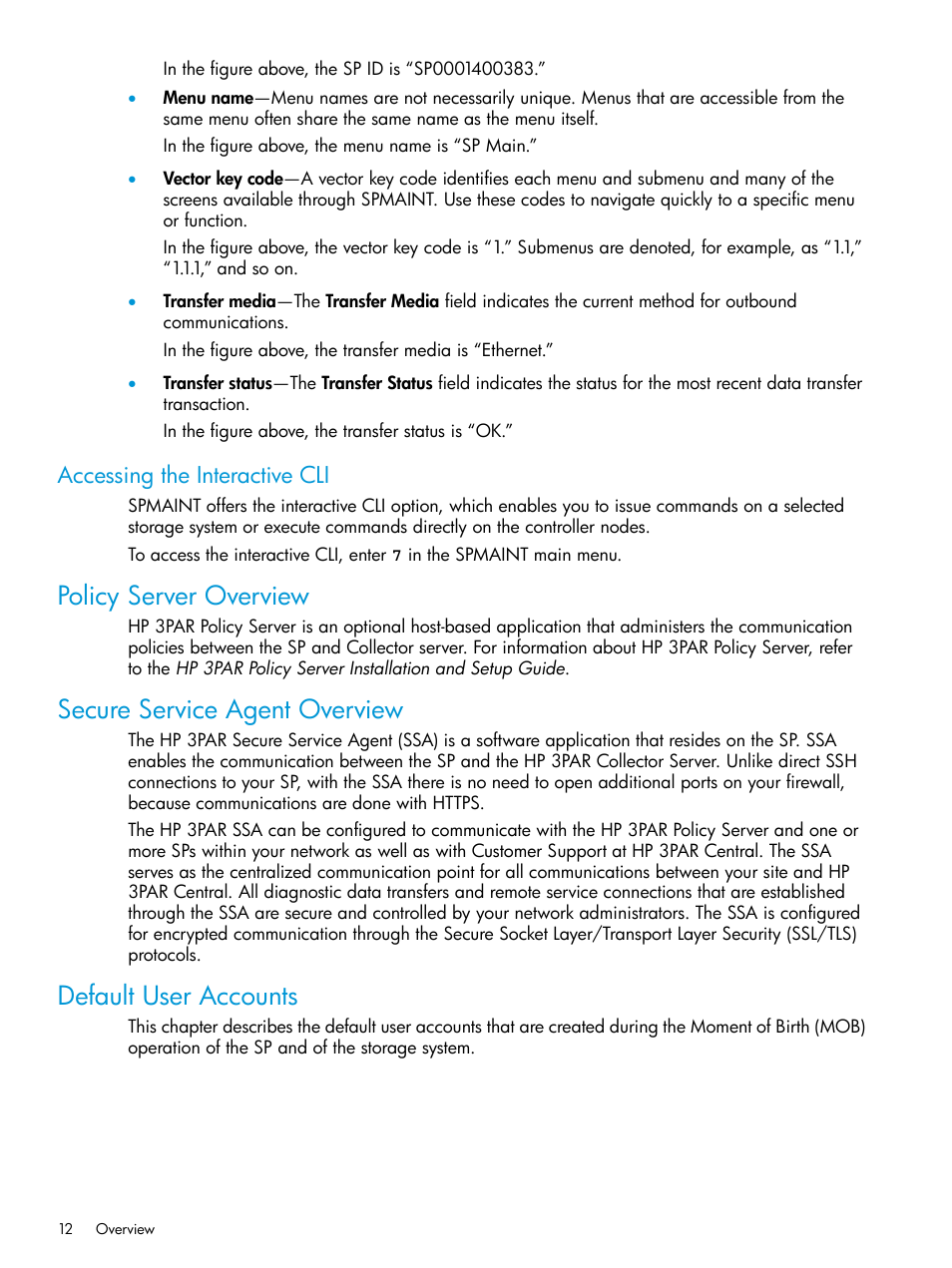 Accessing the interactive cli, Policy server overview, Secure service agent overview | Default user accounts | HP 3PAR Service Processors User Manual | Page 12 / 51