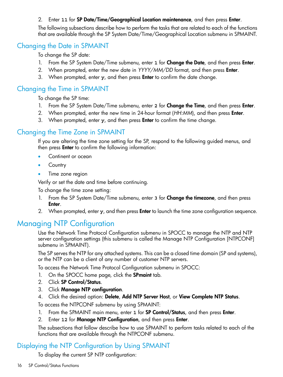 Changing the date in spmaint, Changing the time in spmaint, Changing the time zone in spmaint | Managing ntp configuration, Displaying the ntp configuration by using spmaint | HP 3PAR Service Processors User Manual | Page 16 / 51