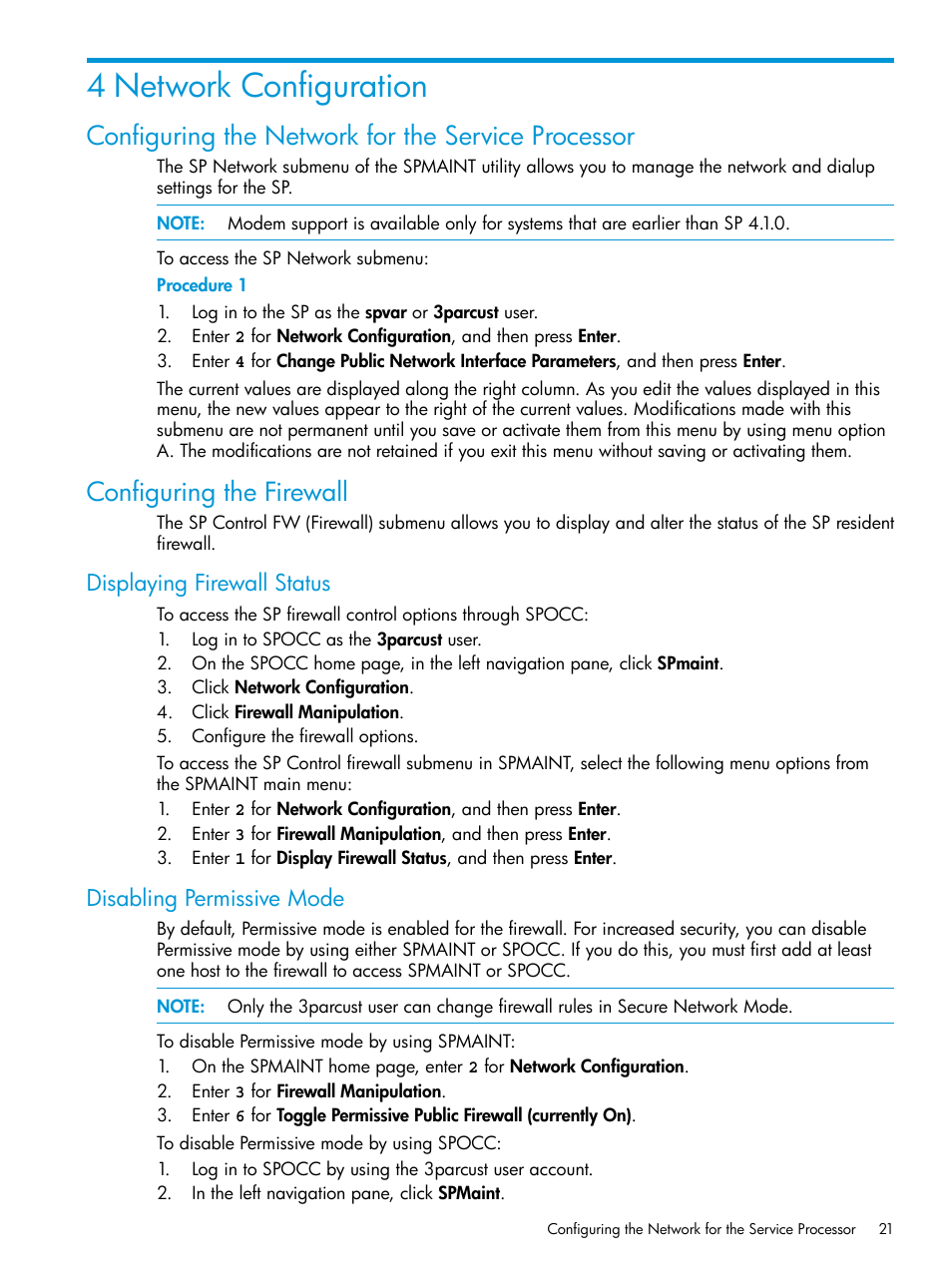 4 network configuration, Configuring the network for the service processor, Configuring the firewall | Displaying firewall status, Disabling permissive mode | HP 3PAR Service Processors User Manual | Page 21 / 51