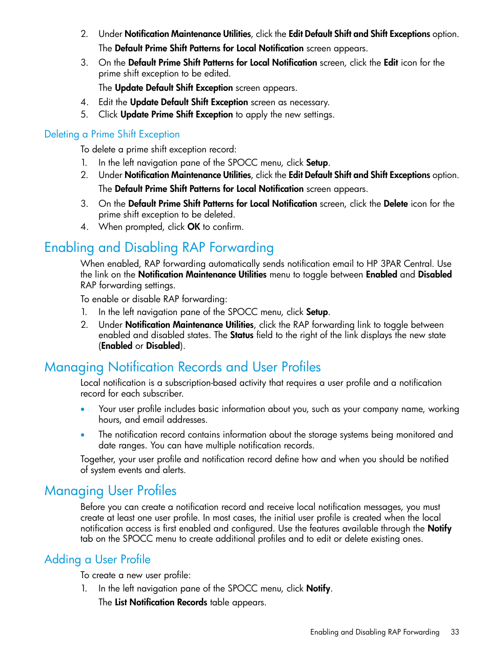 Deleting a prime shift exception, Enabling and disabling rap forwarding, Managing notification records and user profiles | Managing user profiles, Adding a user profile | HP 3PAR Service Processors User Manual | Page 33 / 51