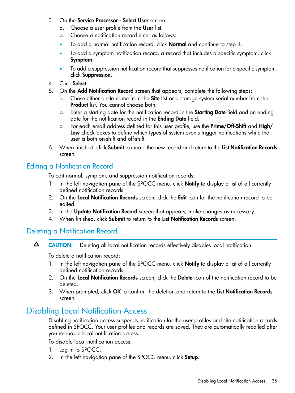 Editing a notification record, Deleting a notification record, Disabling local notification access | HP 3PAR Service Processors User Manual | Page 35 / 51