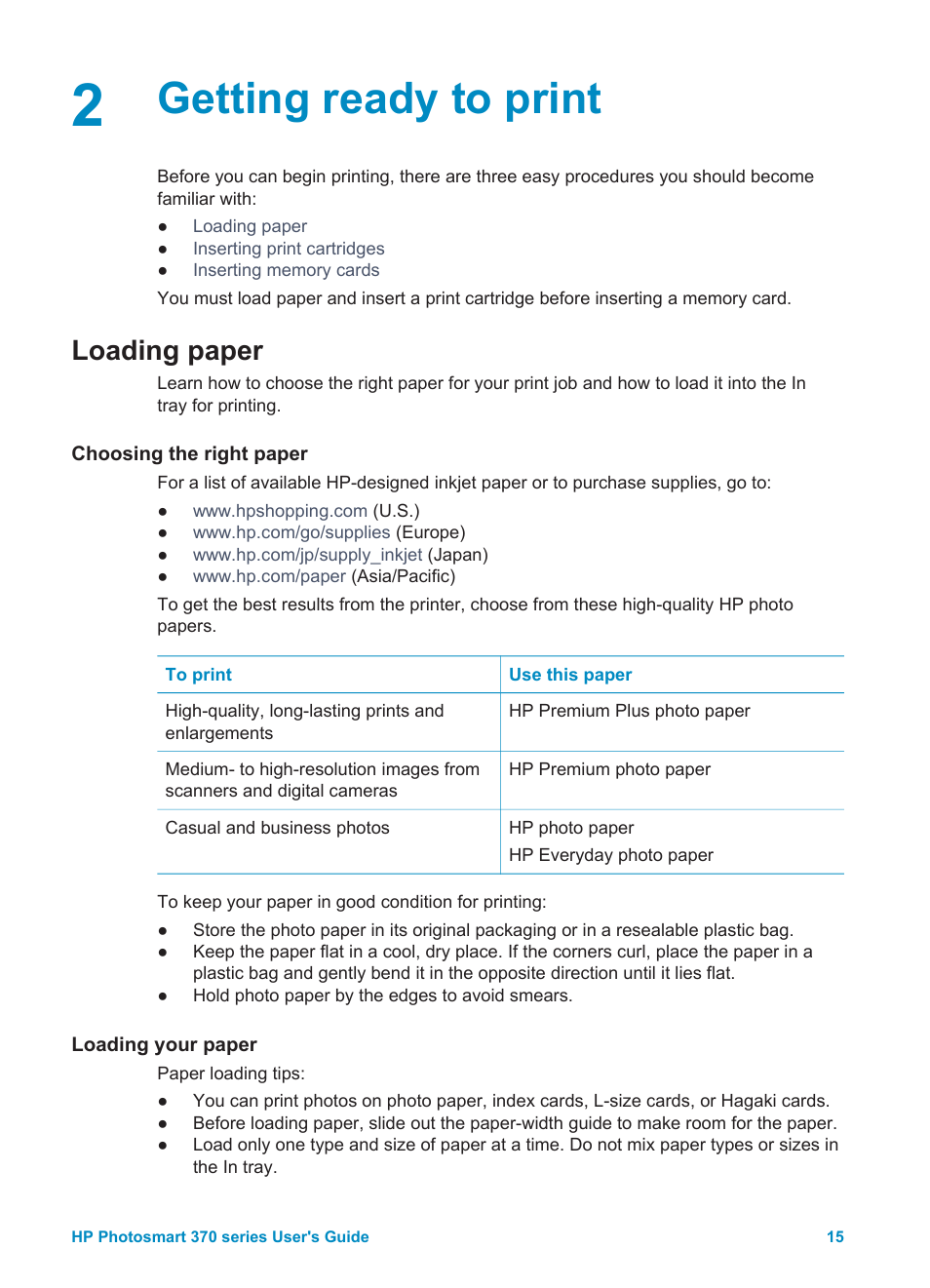 Getting ready to print, Loading paper, Choosing the right paper | Loading your paper, Choosing the right paper loading your paper | HP Photosmart 375 Compact Photo Printer User Manual | Page 18 / 66