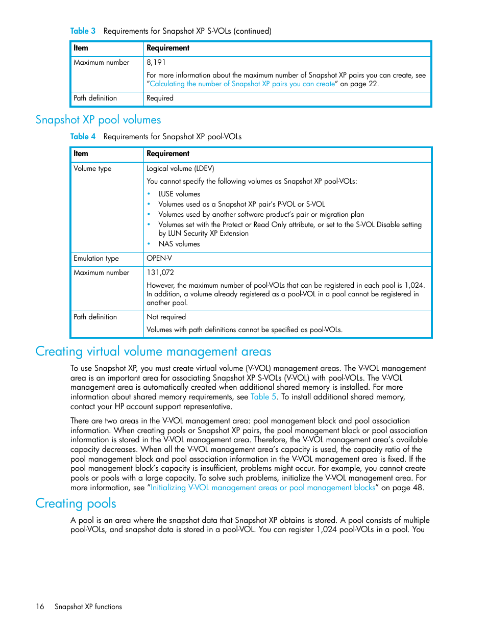 Snapshot xp pool volumes, Table 4 requirements for snapshot xp pool-vols, Creating virtual volume management areas | Creating pools, 4 requirements for snapshot xp pool-vols | HP StorageWorks XP Remote Web Console Software User Manual | Page 16 / 74