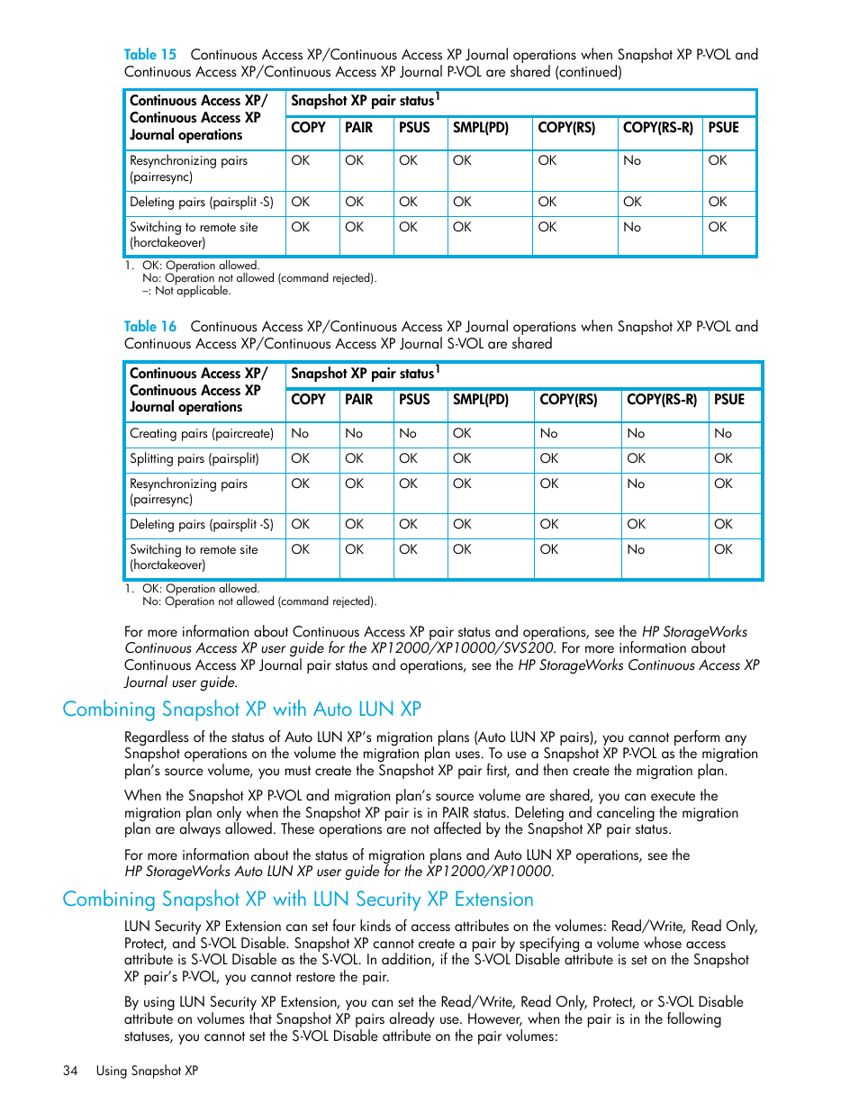 Combining snapshot xp with auto lun xp, Table 16 | HP StorageWorks XP Remote Web Console Software User Manual | Page 34 / 74