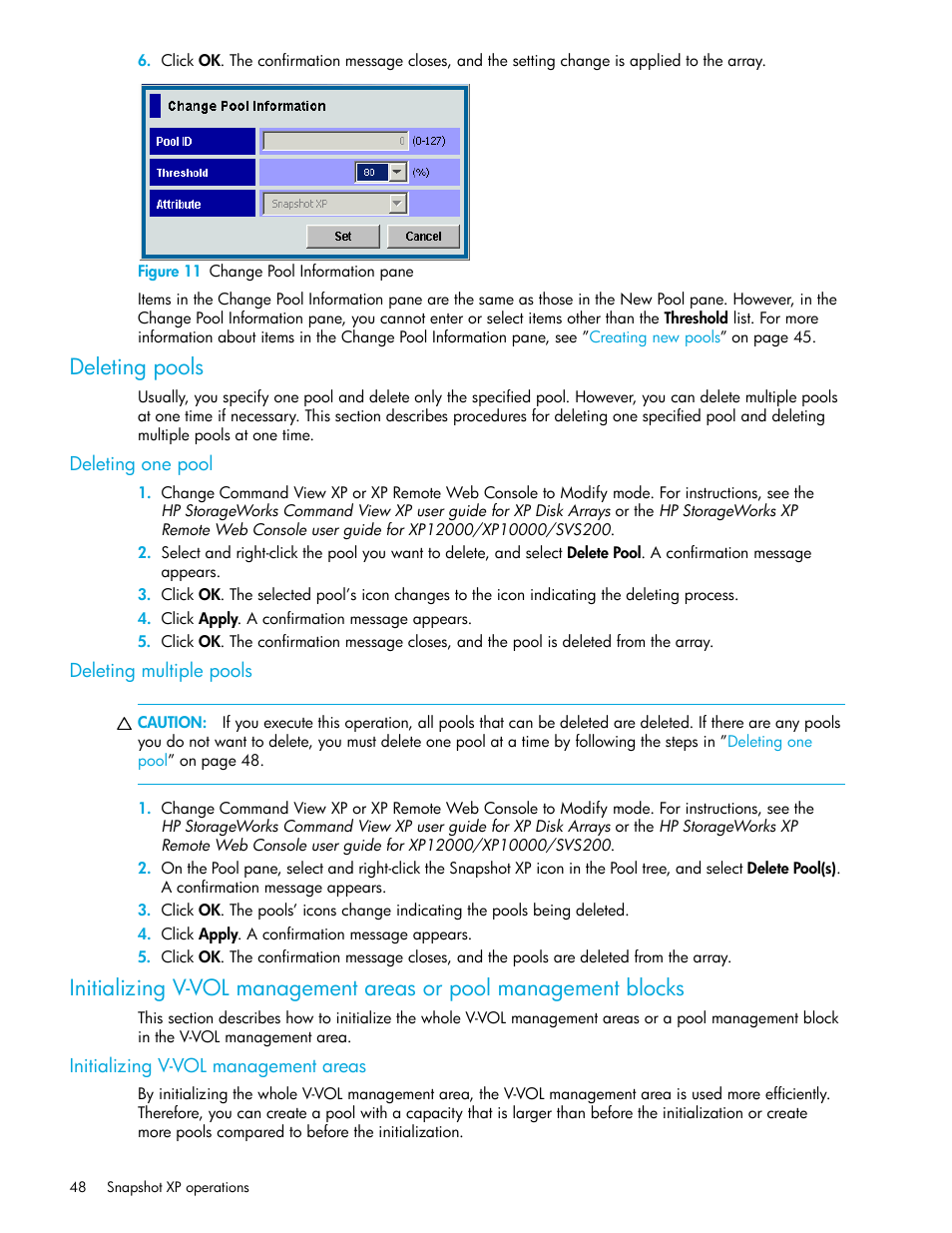 Figure 11 change pool information pane, Deleting pools, Deleting one pool | Deleting multiple pools, Initializing v-vol management areas, 11 change pool information pane, Blocks, Figure 11 | HP StorageWorks XP Remote Web Console Software User Manual | Page 48 / 74