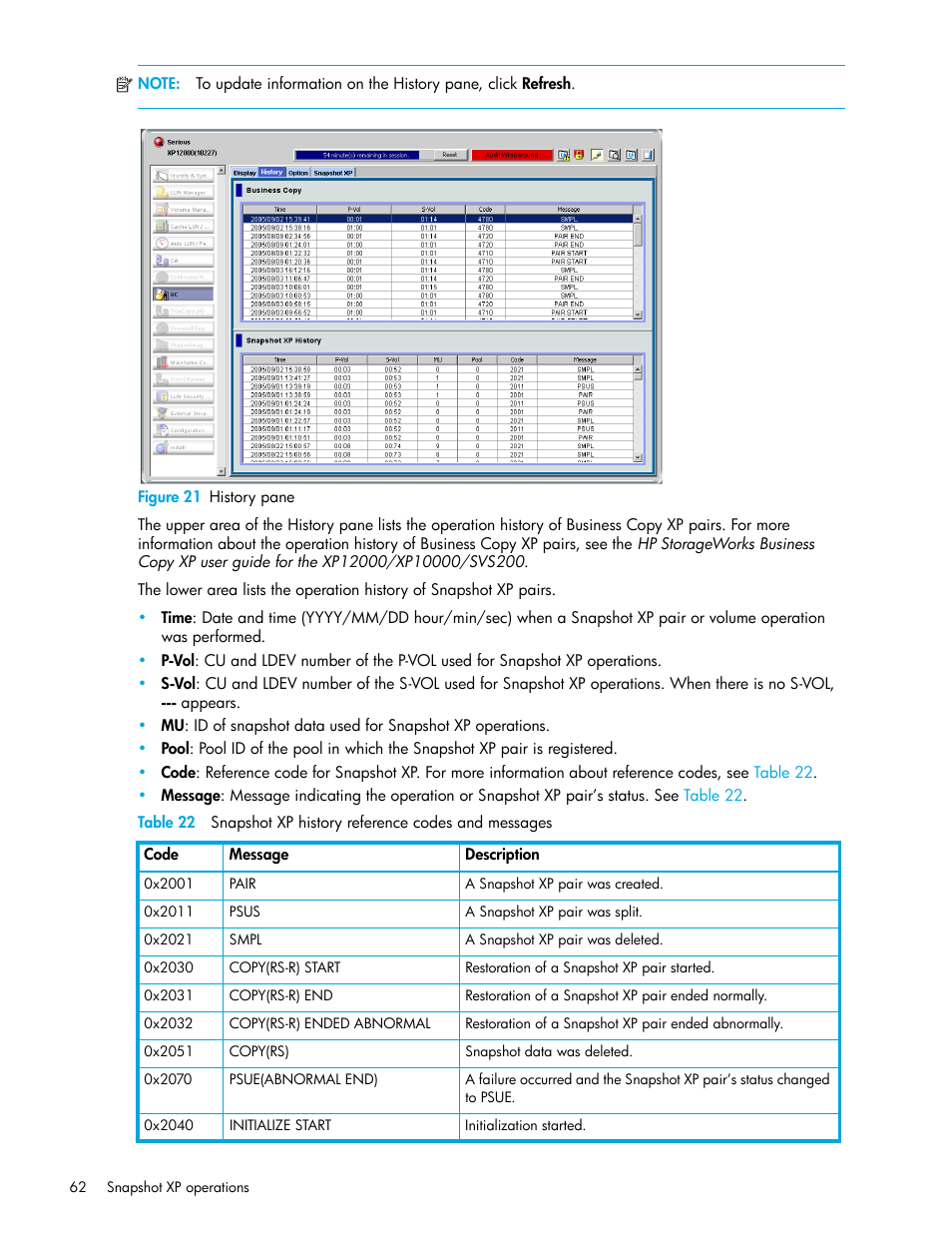 Figure 21 history pane, 21 history pane | HP StorageWorks XP Remote Web Console Software User Manual | Page 62 / 74