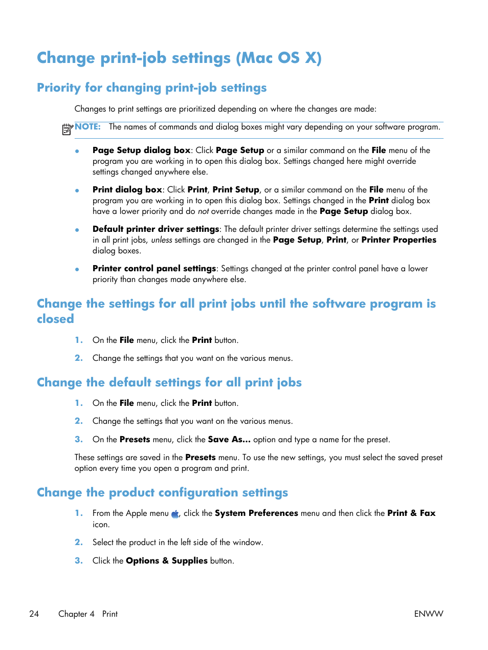 Change print-job settings (mac os x), Priority for changing print-job settings, Change the default settings for all print jobs | Change the product configuration settings | HP TopShot LaserJet Pro M275 MFP User Manual | Page 34 / 206