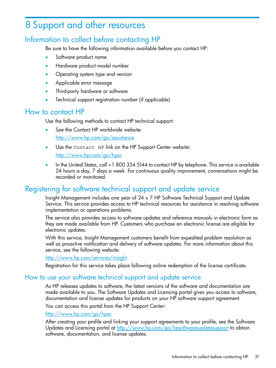 8 support and other resources, Information to collect before contacting hp, How to contact hp | HP OneView for Microsoft System Center User Manual | Page 31 / 34