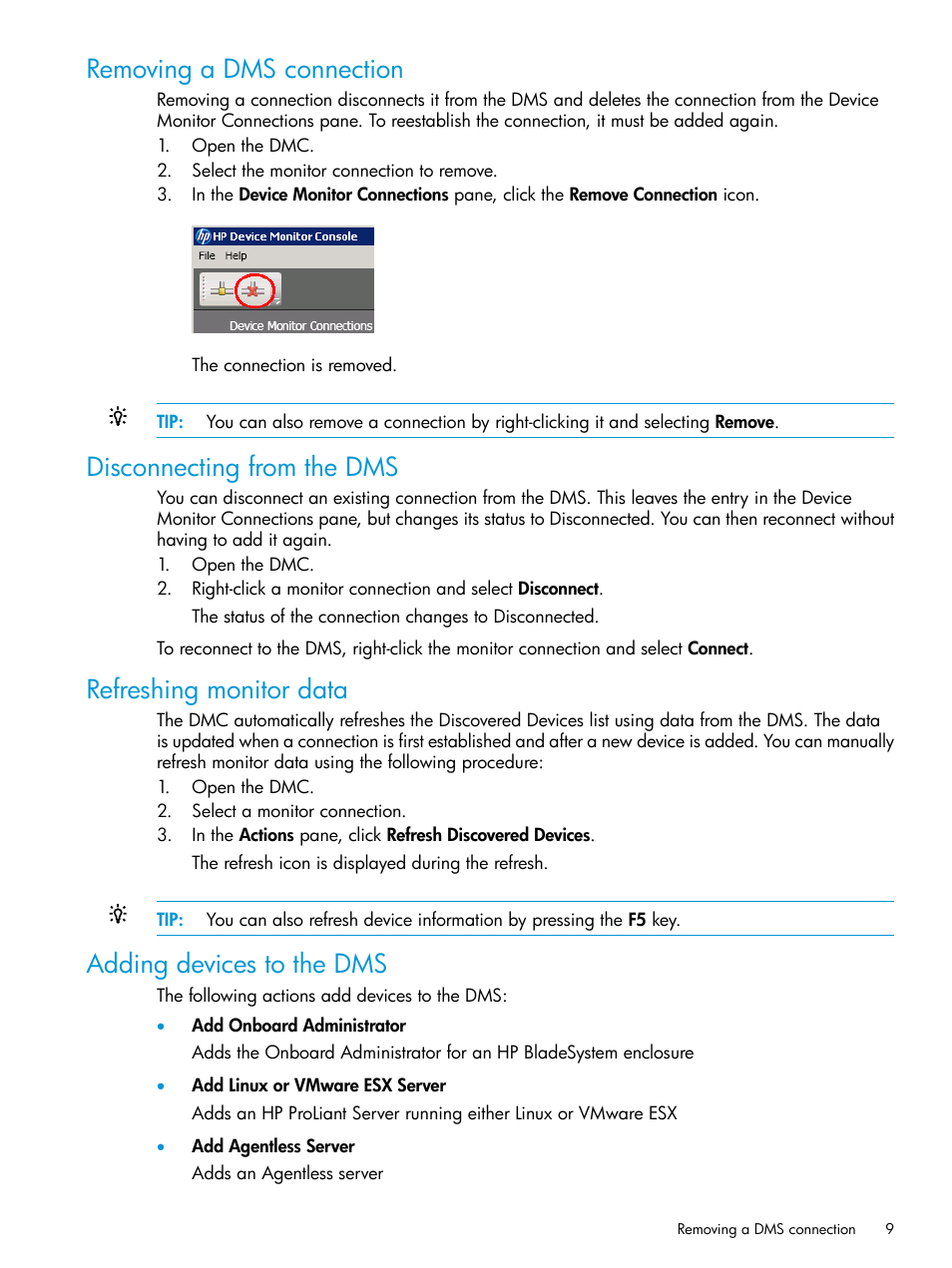 Removing a dms connection, Disconnecting from the dms, Refreshing monitor data | Adding devices to the dms | HP OneView for Microsoft System Center User Manual | Page 9 / 34