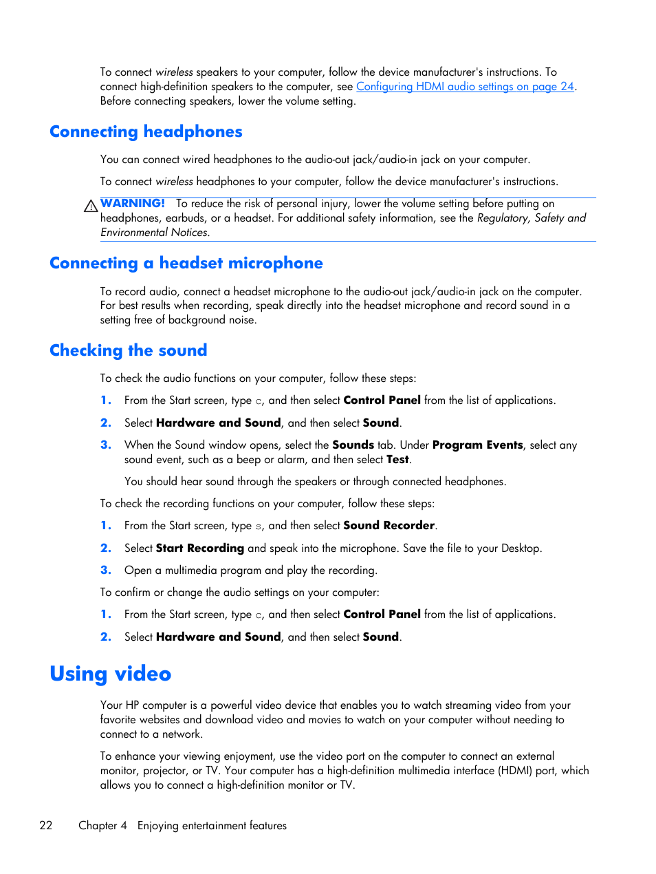 Connecting headphones, Connecting a headset microphone, Checking the sound | Using video | HP Pavilion Sleekbook 15-b041dx User Manual | Page 32 / 86