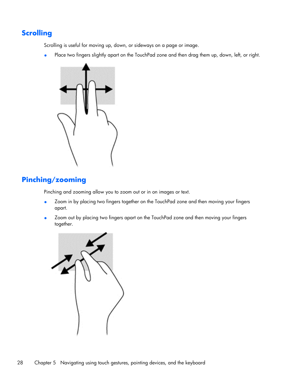 Scrolling, Pinching/zooming, Scrolling pinching/zooming | HP Pavilion Sleekbook 15-b041dx User Manual | Page 38 / 86