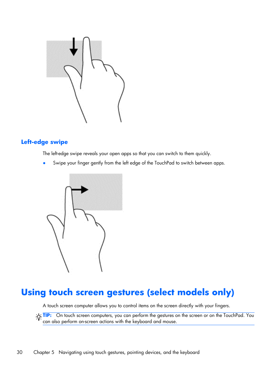 Left-edge swipe, Using touch screen gestures (select models only), Using touch screen gestures (select | HP Pavilion Sleekbook 15-b041dx User Manual | Page 40 / 86